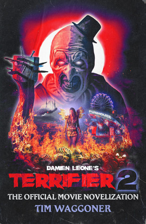 Terrifier 2 Tim Waggoner 9781835413210