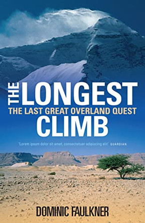 The Longest Climb by Dominic Faulkner 9781905264544 [USED COPY]