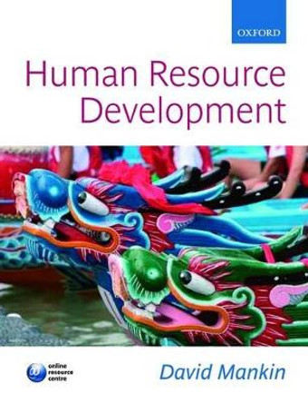 Human Resource Development by David Mankin