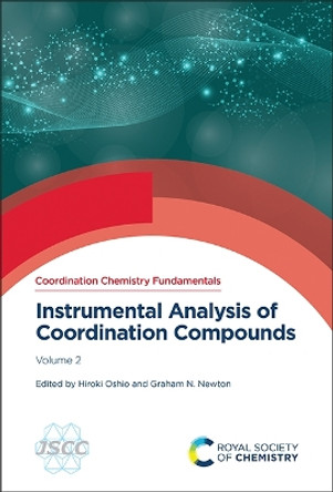 Instrumental Analysis of Coordination Compounds: Volume 2 Hiroki Oshio 9781837674817