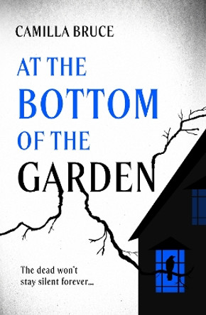 At the Bottom of the Garden Camilla Bruce 9780861549924