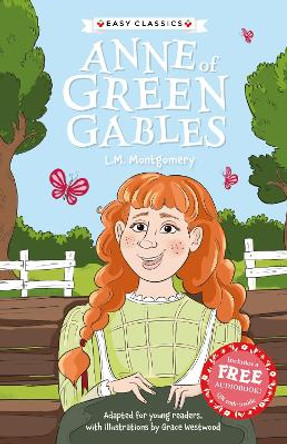 Children's Classics: Anne of Green Gables (Children's Easy Classics) Gemma Barder 9781802631555