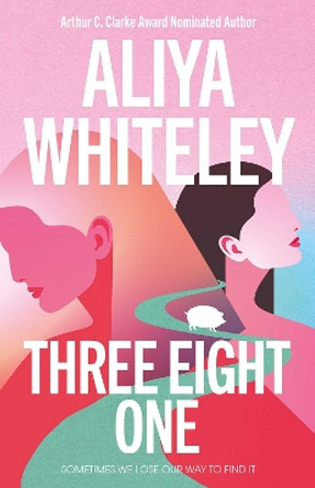 Three Eight One Aliya Whiteley 9781837862375