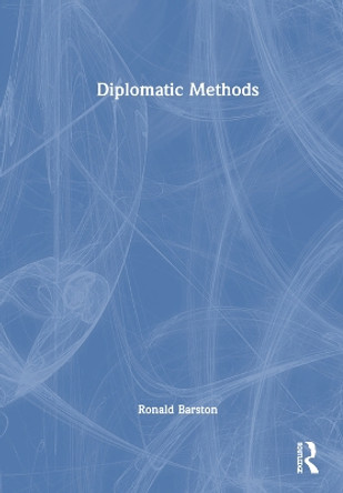 Diplomatic Methods R.P. Barston 9781032068251