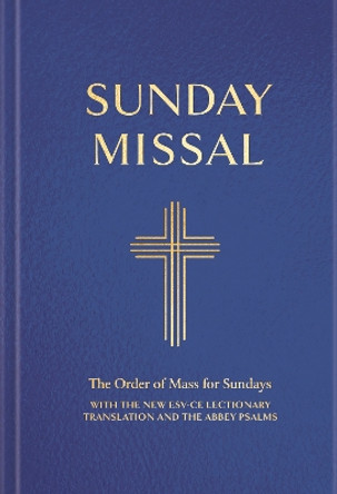 Sunday Missal: The Order of Mass for Sundays (ESV-CE) (Blue binding) Catholic Bishops’ Conference of England and Wales 9781399822831