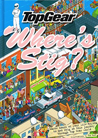 Where's Stig? by Top Gear 9781846078088 [USED COPY]