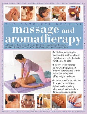 Massage and Aromatherapy by Catherine Stuart 9780754816416 [USED COPY]