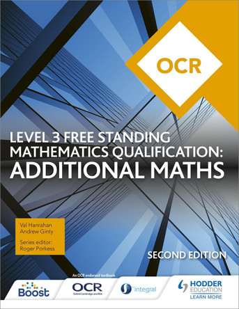 OCR Level 3 Free Standing Mathematics Qualification: Additional Maths (2nd edition) by Val Hanrahan