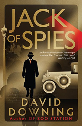 Jack of Spies by David Downing 9781908699718 [USED COPY]