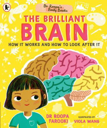Dr Roopa's Body Books: The Brilliant Brain Dr Roopa Farooki 9781529523584