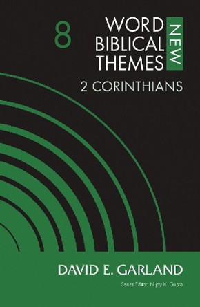 2 Corinthians, Volume 8 David E. Garland 9780310127048