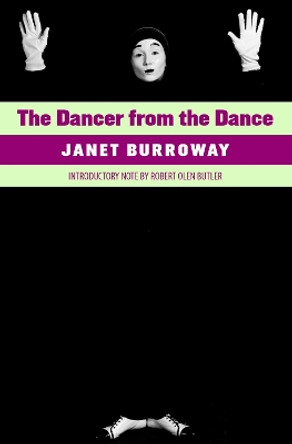 The Dancer from the Dance Janet Burroway 9781763565616