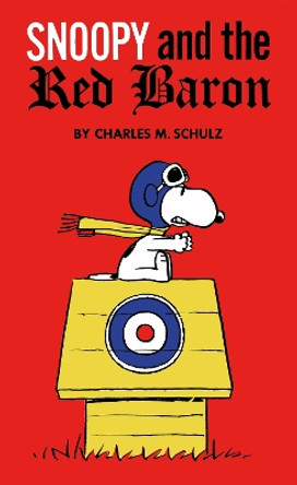Peanuts: Snoopy and the Red Baron Charles Schulz 9781787742727