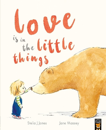 Love is in the Little Things Stella J Jones 9781801045117