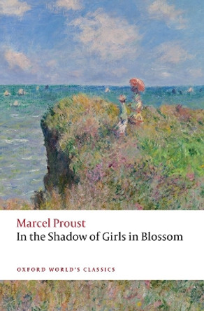 In the Shadow of Girls in Blossom Marcel Proust 9780192845672