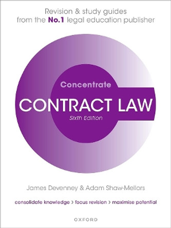 Contract Law Concentrate: Law Revision and Study Guide Adam Shaw-Mellors 9780198904618