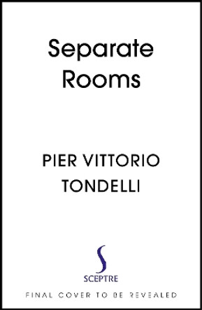 Separate Rooms Pier Vittorio Tondelli 9781399734493