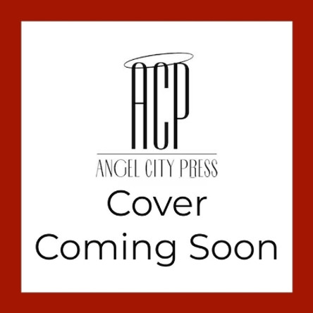 Los Angeles Before the Freeways: Images of an Era 1850–1950 Arthur Hylen 9781626401334
