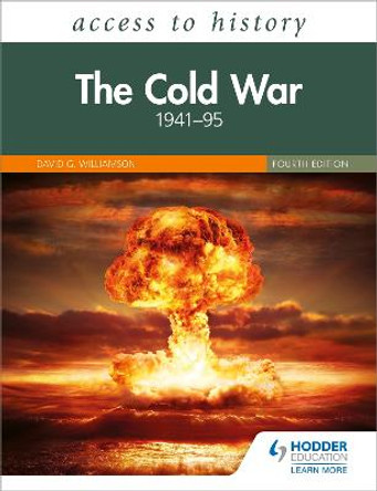 Access to History: The Cold War 1941-95 Fourth Edition by David Williamson