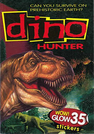 Dino Hunter by John Starke 9781902626925 [USED COPY]