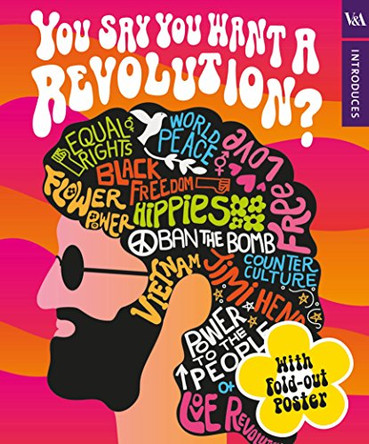 V&A Introduces: You Say You Want a Revolution? by  9780141374130 [USED COPY]