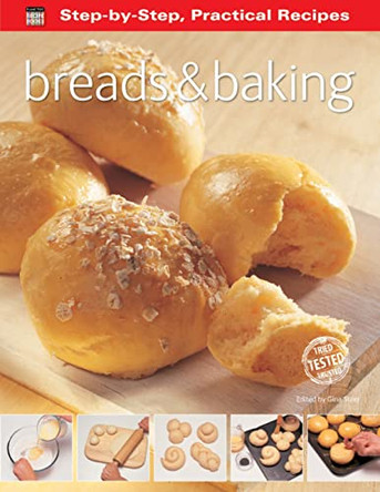 Step-by-Step Practical Recipes: Breads & Baking by Gina Steer 9780857758637 [USED COPY]