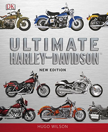 Ultimate Harley Davidson by DK 9781409328742 [USED COPY]