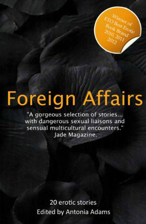 Foreign Affairs by Antonia Adams 9781908086587 [USED COPY]