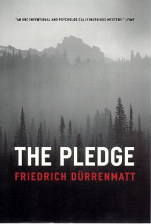 The Pledge by Freidrich Durrenmatt