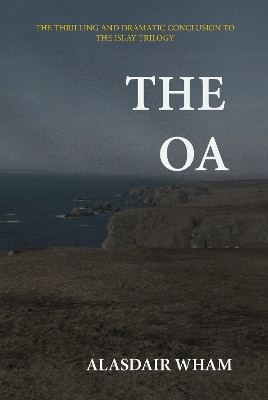 The Oa by Alasdair Wham 9780993340048