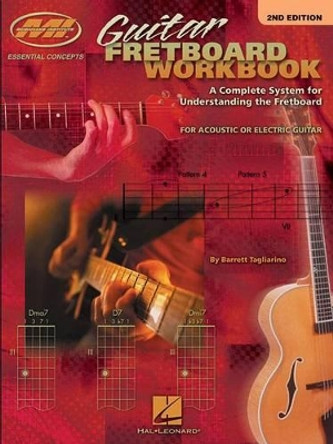 Guitar Fretboard Workbook by Barrett Tagliarino 9780634049019 [USED COPY]