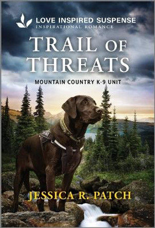 Trail of Threats by Jessica R Patch 9781335980076