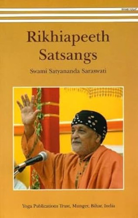 Rikhiapeeth Satsangs by Swami Satyananda Saraswati 9788186336663 [USED COPY]