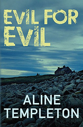 Evil for Evil by Aline Templeton 9780749013455 [USED COPY]