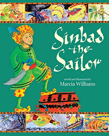 Sinbad the Sailor by Marcia Williams 9781406319446 [USED COPY]