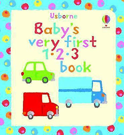 Baby's Very First 123 book by Jenny Tyler 9781474976350 [USED COPY]