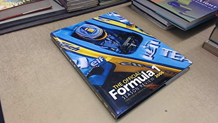 The Official Formula 1 Season Review: 2006 by By a Team of Leading Formula 1 Journalists 9781844253456 [USED COPY]