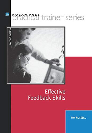 Effective Feedback Skills by Tim Russell 9780749425692 [USED COPY]