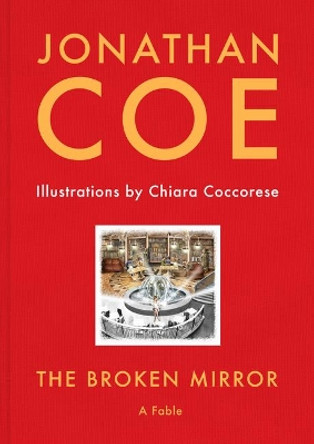 The Broken Mirror by Jonathan Coe 9781783524174 [USED COPY]