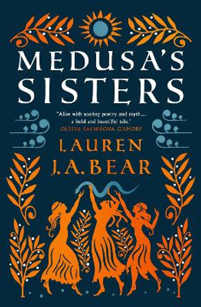 Medusa's Sisters by Lauren J.A. Bear 9781803364728 [USED COPY]