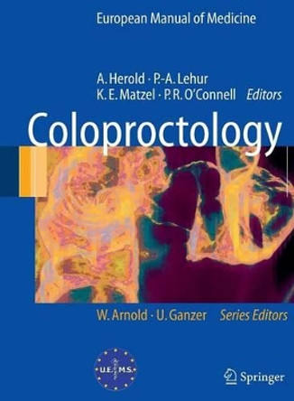 Coloproctology by A. Herold 9783540712169 [USED COPY]