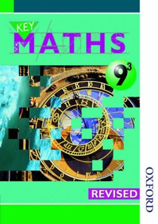 Key Maths 9/3 Pupils' Book by David Baker 9780748759897 [USED COPY]