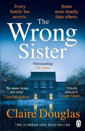 The Wrong Sister by Claire Douglas 9781405957618 [USED COPY]