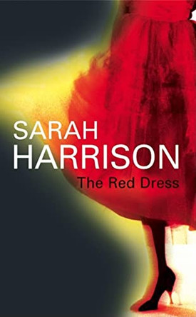 The Red Dress by Sarah Harrison 9780727864147 [USED COPY]