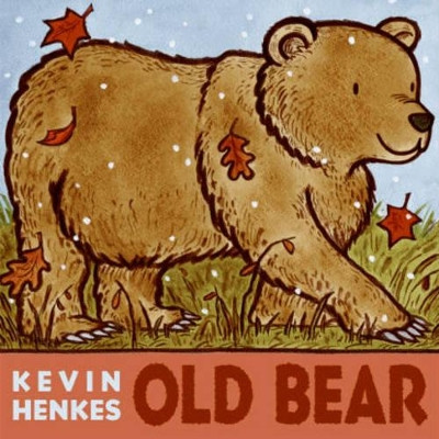 Old Bear by Kevin Henkes 9780062089632