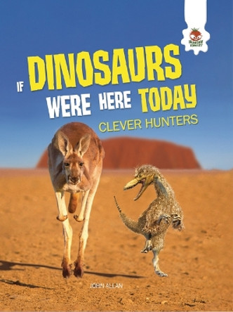 Clever Hunters by John Allan 9781916598683