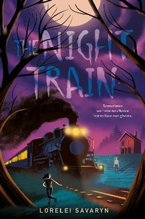 The Night Train by Lorelei Savaryn 9780593524183