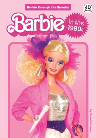 Barbie in the 1980s by Elizabeth Andrews 9781098246273