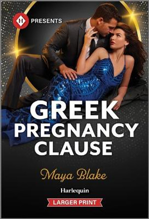 Greek Pregnancy Clause by Maya Blake 9781335631091