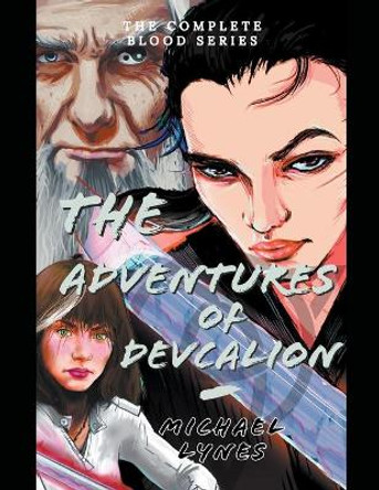 The Adventures of Devcalion by Michael Lynes 9781393867326